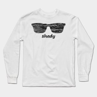 Shady Shades Long Sleeve T-Shirt